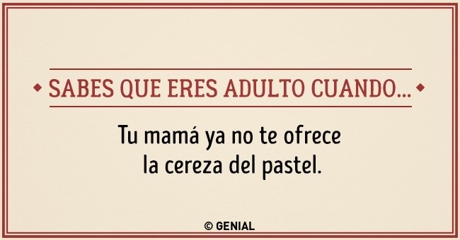 Señales que indican que ya dejaste de ser niño