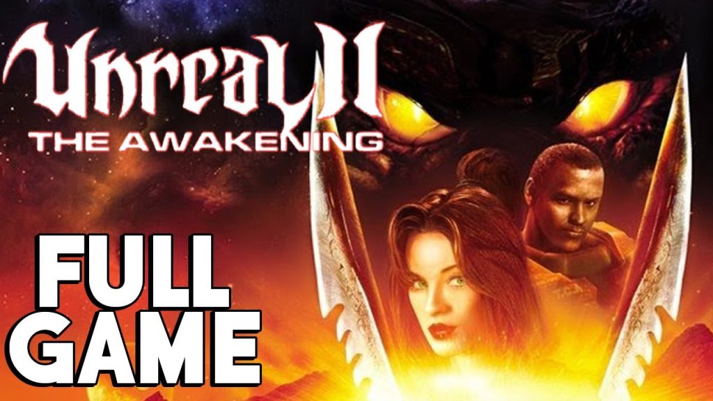 Epic Games Unreal II: The Awakening