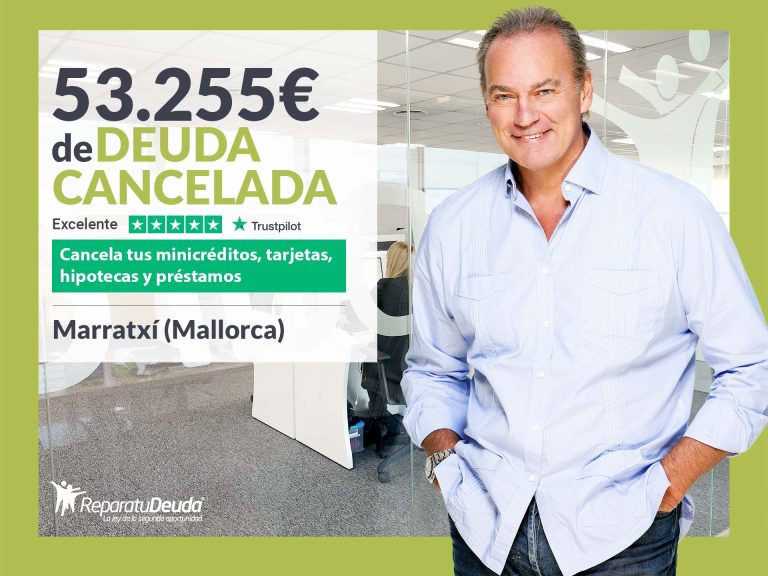 Repara tu Deuda Abogados cancela 53.255 € en Marratxí (Mallorca) con la Ley de la Segunda Oportunidad