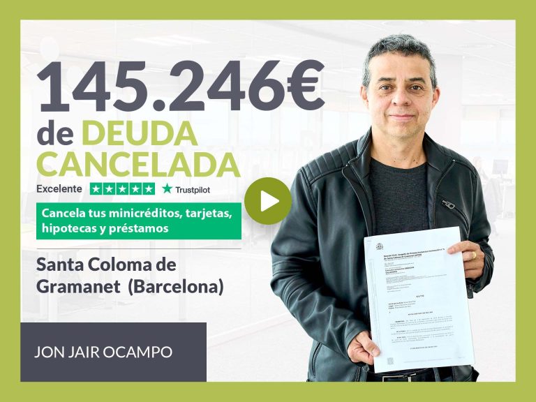 Repara tu Deuda cancela 145.246€ en Santa Coloma de Gramanet (Barcelona) con la Ley de Segunda Oportunidad