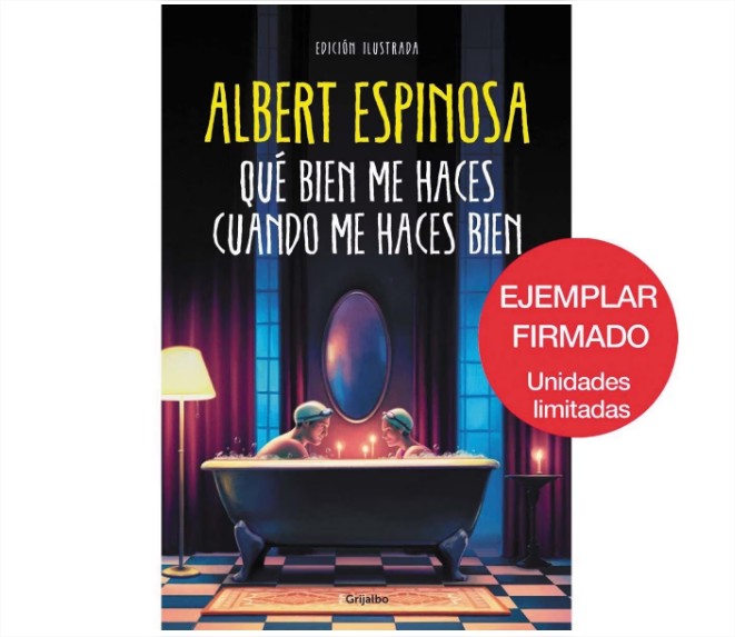 Edicion Limitada Firmada. Que bien me haces cuando me haces bien Tapa dura