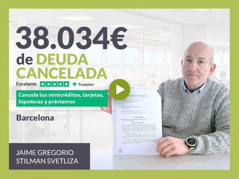 Repara tu Deuda Abogados cancela 38.034 € en Barcelona (Catalunya) con la Ley de Segunda Oportunidad