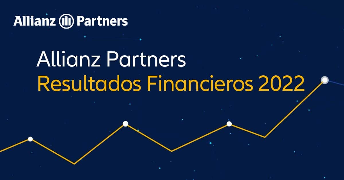 Allianz Partners registra un 33% más de ingresos en 2022, impulsado por el crecimiento de los viajes 1 Allianz Partners Resultados Financieros 2022