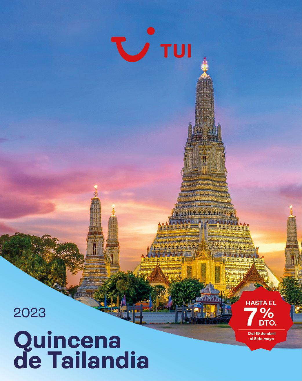 TUI lanza hasta un 7% de descuento en toda la programación de Tailandia 1 QUINCENA DE TAILANDIA