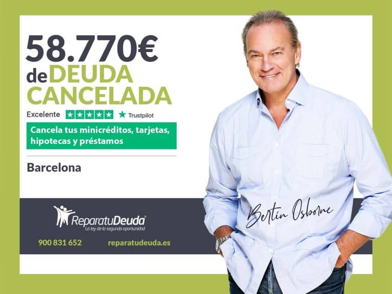 Repara tu Deuda Abogados cancela 58.770€ en Barcelona (Catalunya) gracias a la Ley de Segunda Oportunidad