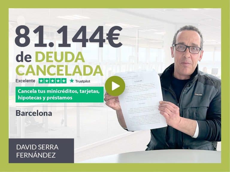 Repara tu Deuda Abogados cancela 81.144€ en Barcelona (Catalunya) con la Ley de Segunda Oportunidad