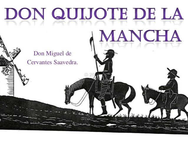 El Quijote, de Cervantes