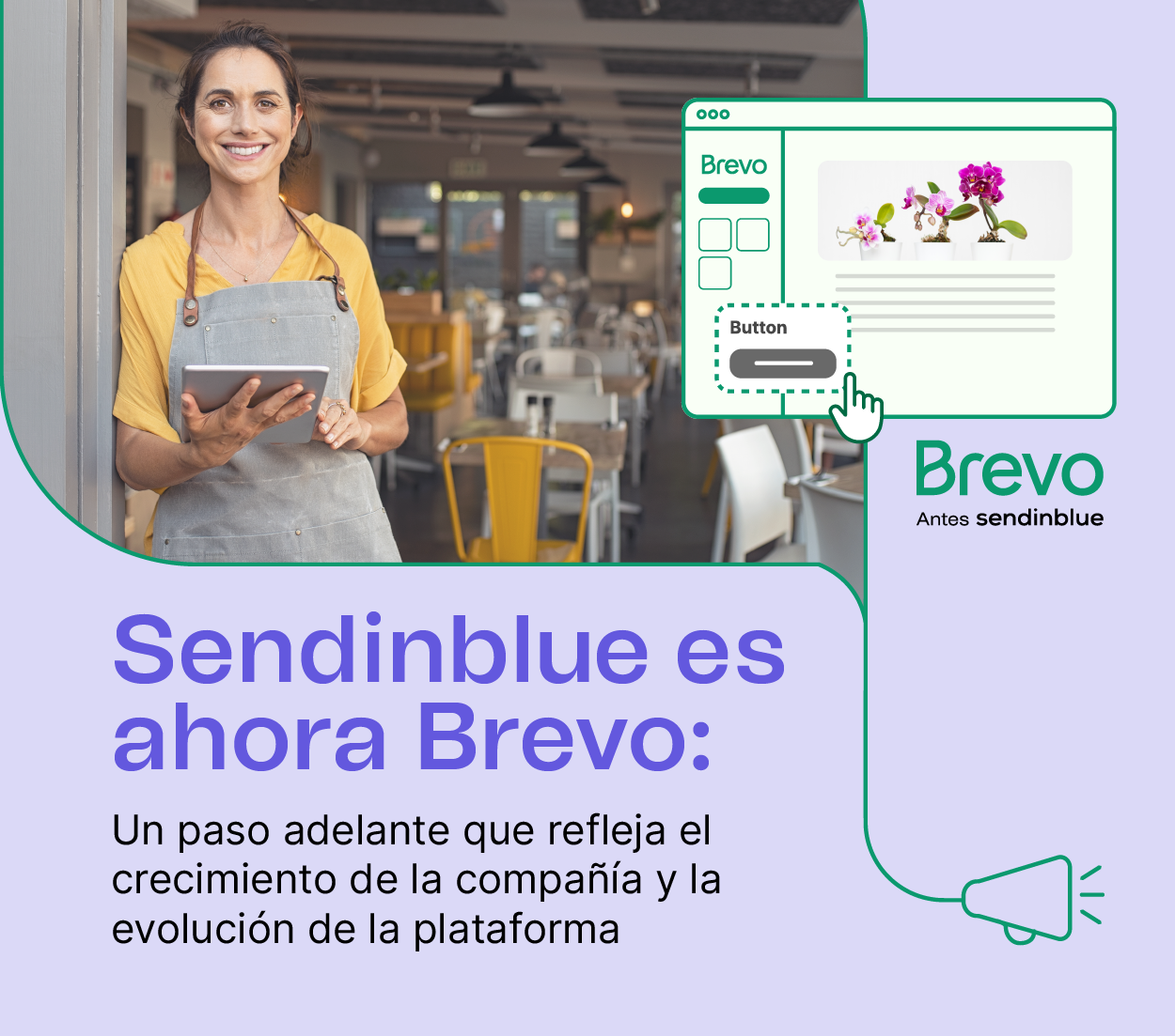Sendinblue se convierte en Brevo:Reflejando el crecimiento de la compañía y la evolución de la plataforma 1 Imagen1