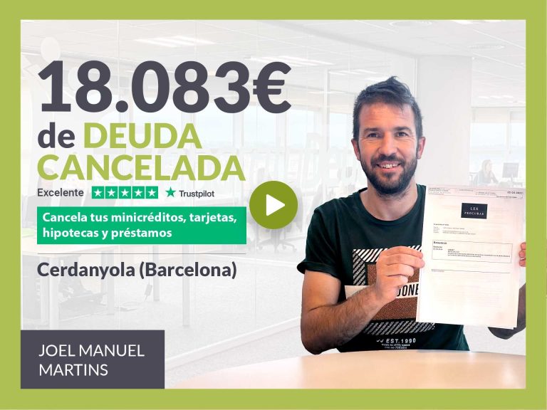 Repara tu Deuda Abogados cancela 18.083€ en Cerdanyola (Barcelona) con la Ley de Segunda Oportunidad