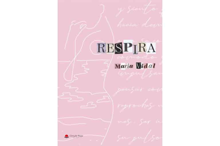 ‘Respira’, una obra de María Vidal dirigida a todas aquellas personas que les gusta vivir y disfrutar del momento