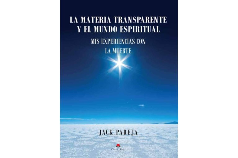 Jack Pareja unifica los misterios de la ciencia, la filosofía y la religión sobre la muerte en su libro ‘La materia transparente y el mundo espiritual’
