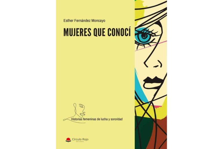 Esther Fernández Moncayo presenta ‘Mujeres que conocí’, la historia de mujeres maravillosas que necesitaron una mano amiga y nunca les llegó