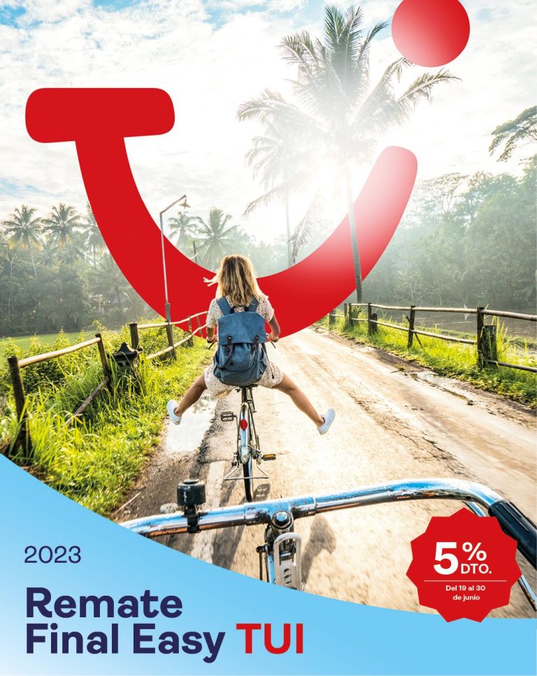 TUI lanza una nueva campaña para incentivar las reservas de verano con la campaña Remate Final Easy TUI