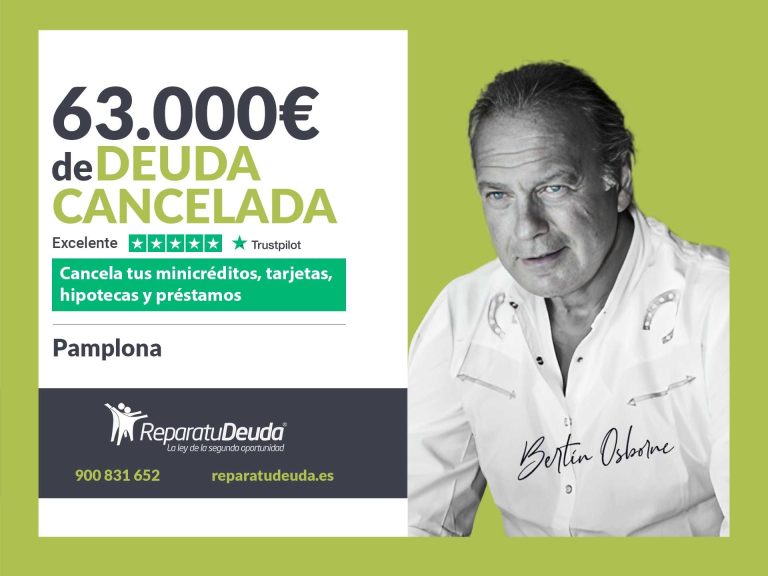 Repara tu Deuda Abogados cancela 63.000€ en Pamplona (Navarra) con la Ley de Segunda Oportunidad