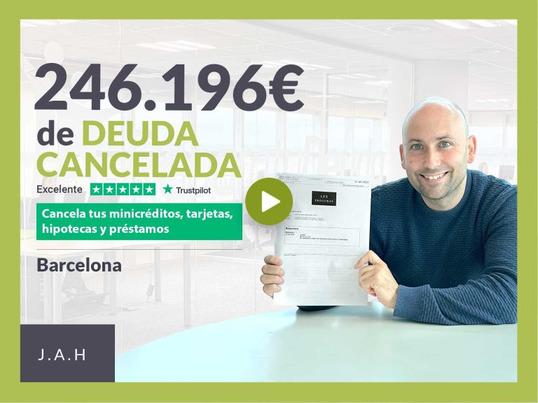 Repara tu Deuda Abogados cancela 246.196€ en Barcelona (Catalunya) con la Ley de Segunda Oportunidad