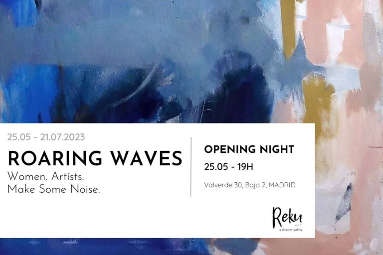 Roaring Waves. Women. Artists. Make some noise