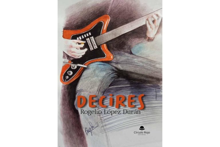 ‘Decires’, una obra que destaca por la capacidad de su autor para manejar el sentido metafórico, la ironía y las alegorías
