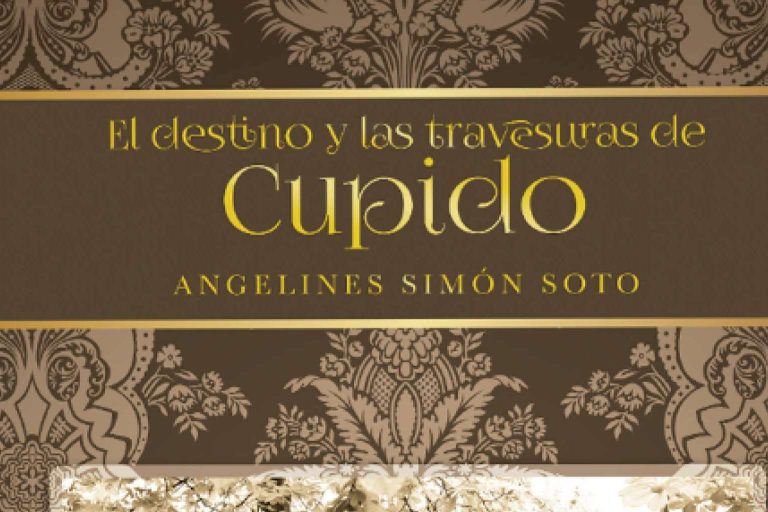 ‘El destino y las travesuras de Cupido’, una novela que muestra la realidad más cotidiana a través del destino, cupido, la vida y la suerte