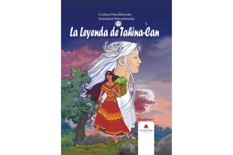 Christina y Anastasia Petrushevska lanzan ‘La leyenda de Tahina-Can’, una obra juvenil con la que tratan de mostrar la grandeza del ser humano