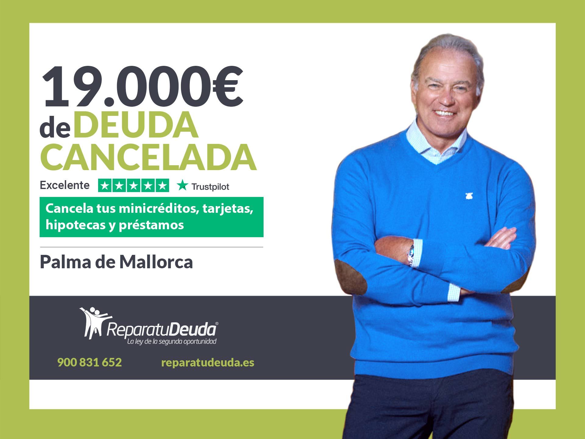 Repara tu Deuda Abogados cancela 19.000€ en Mallorca (Baleares) con la Ley de la Segunda Oportunidad 1 Repara tu Deuda Abogados cancela 19.000? en Mallorca (Baleares) con la Ley de la Segunda Oportunidad