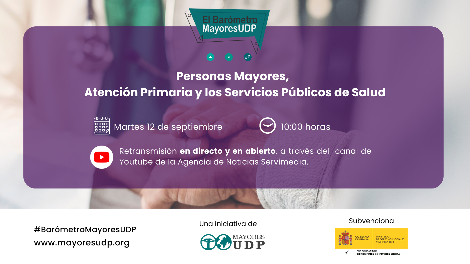 UDP presentará el informe sobre mayores y atención sanitaria el 12 de septiembre 1 BarometroMayoresUDP 2023