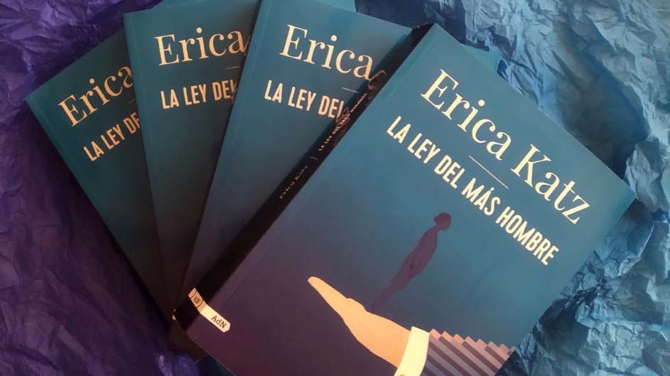 La ley del más hombre de Erica Katz