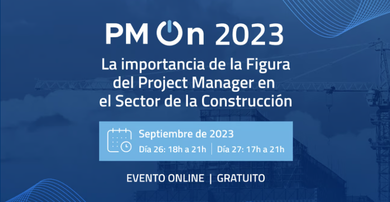 Editeca organiza PM On 2023, el mayor evento de Project Management en la construcción