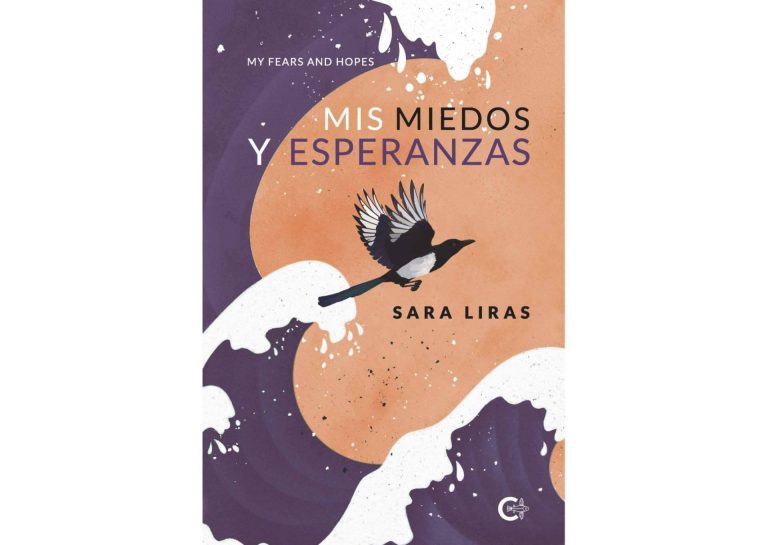 'Mis miedos y mis esperanzas' es el poemario de una guerrera que los lectores no pueden dejar pasar