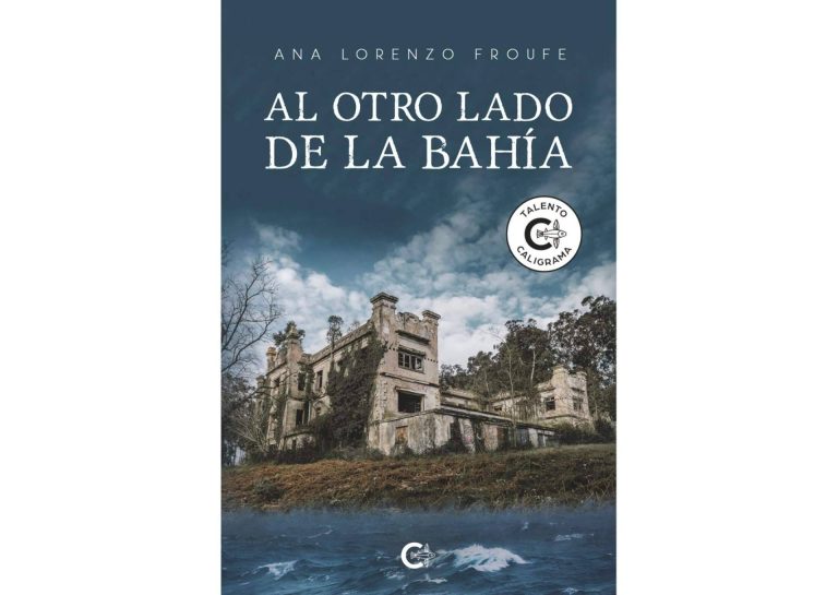 La novela de misterio y secretos de Ana Lorenzo Froufe, 'Al otro lado de la bahía'
