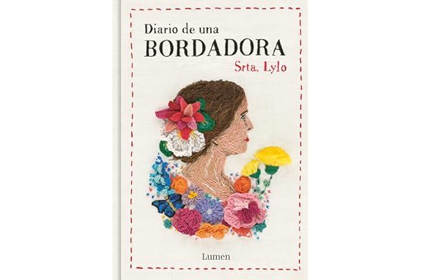 Diario de una bordadora de Srta Lylo