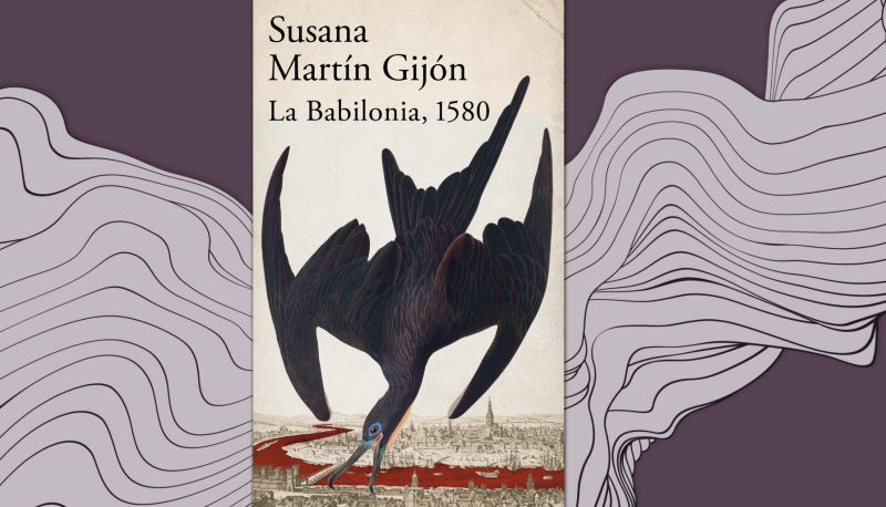 La Babilonia, 1580 de Susana Martín Gijón