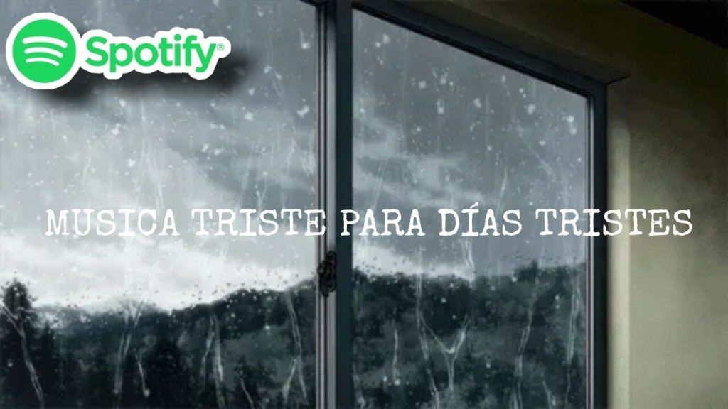 Playlist Canciones Tristes