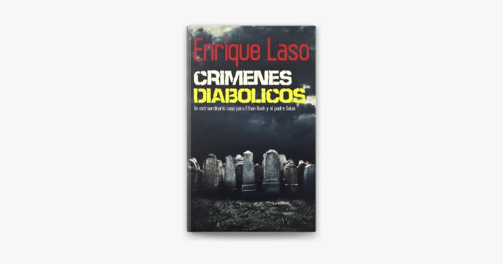 Crímenes diabólicos de Enrique Laso
