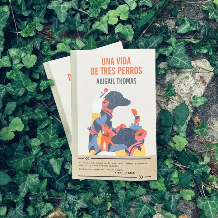Una vida de tres perros de Abigail Thomas