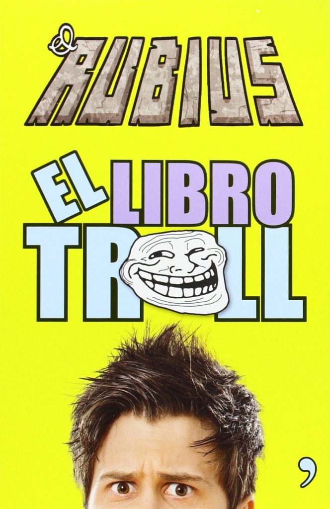 El libro troll de El Rubius