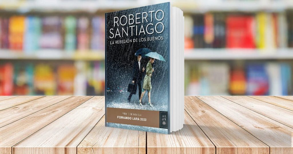 Los mejores libros para regalar estas Navidades 141 La rebelión de los buenos de Roberto Santiago