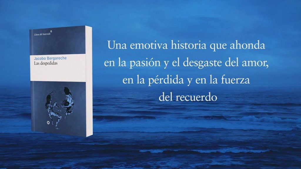 Los mejores libros para regalar estas Navidades 142 Las despedidas de Jacobo Bergareche