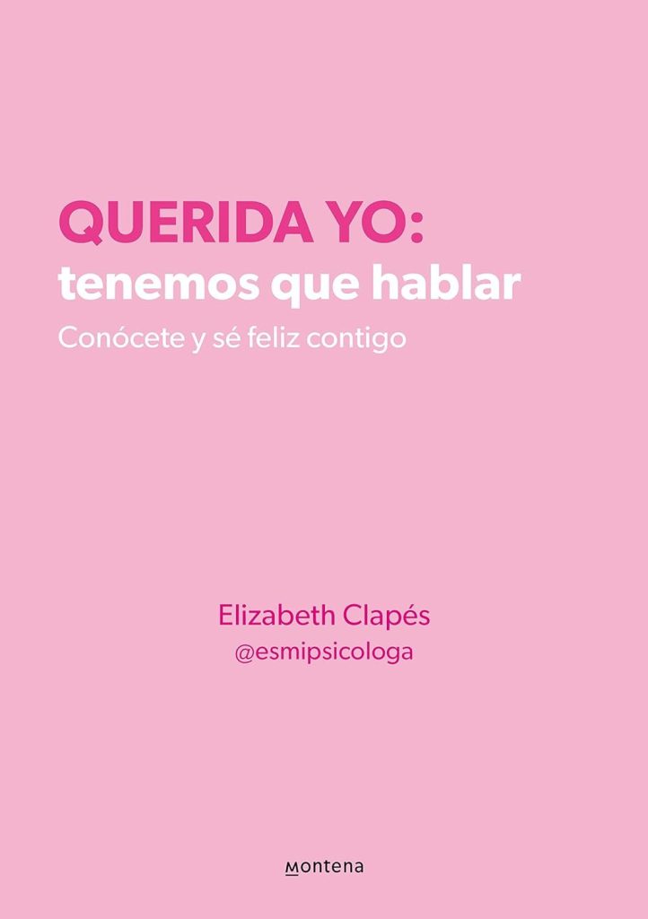Querida Yo: Tenemos que hablar de Elizabeth Clapés