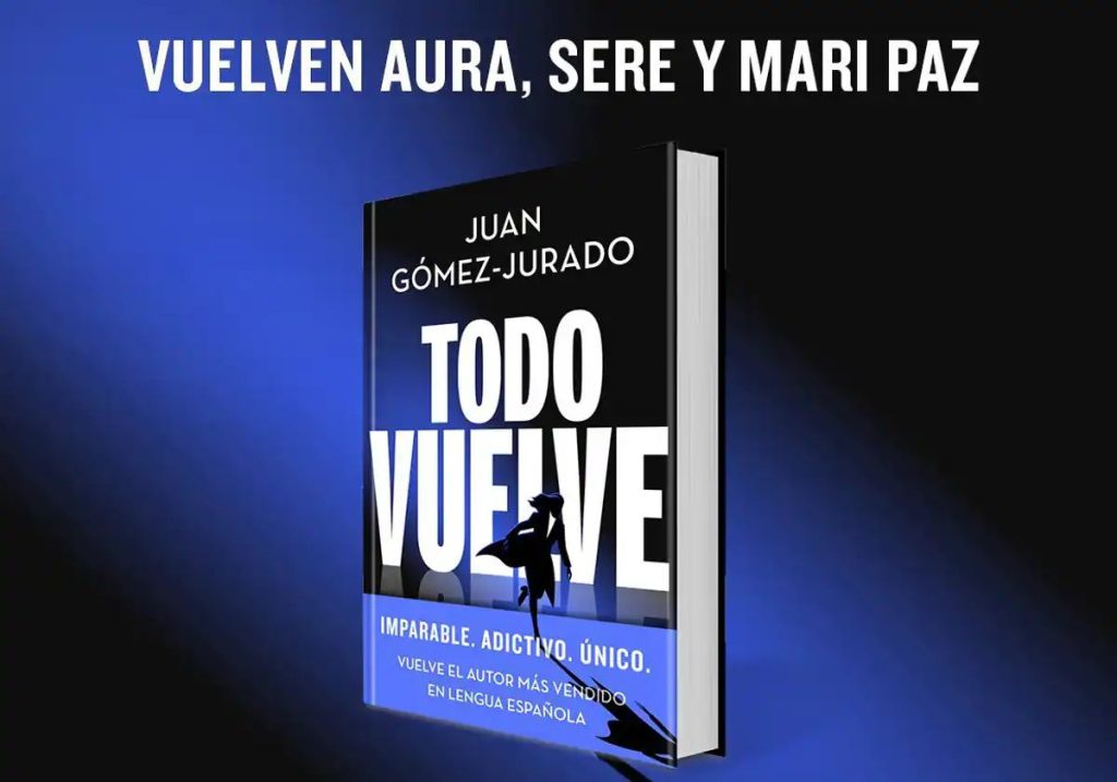 Los mejores libros para regalar estas Navidades 143 Todo vuelve de Juan Gómez – Jurado