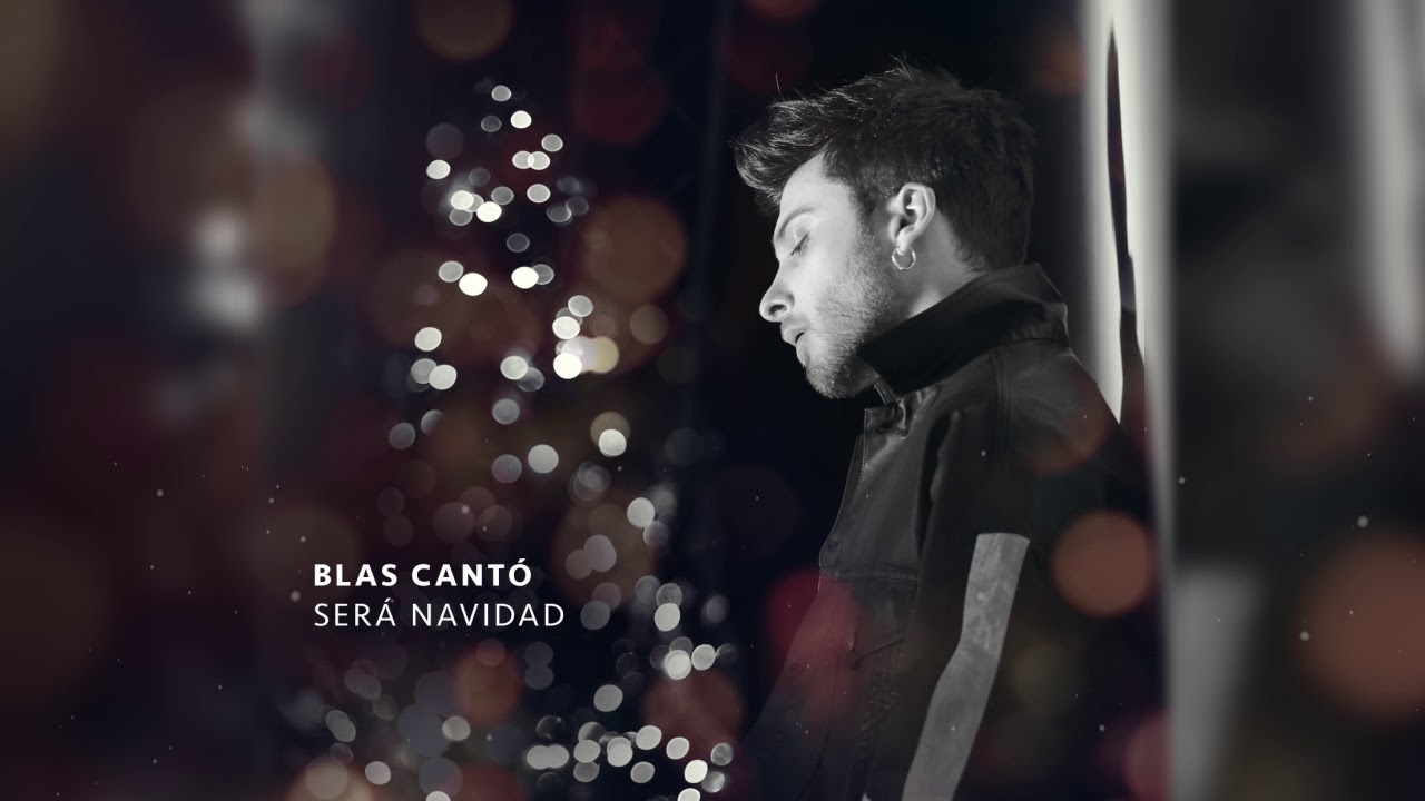 Miniatura del vídeo: Blas Cantó - Será Navidad (Audio Oficial)