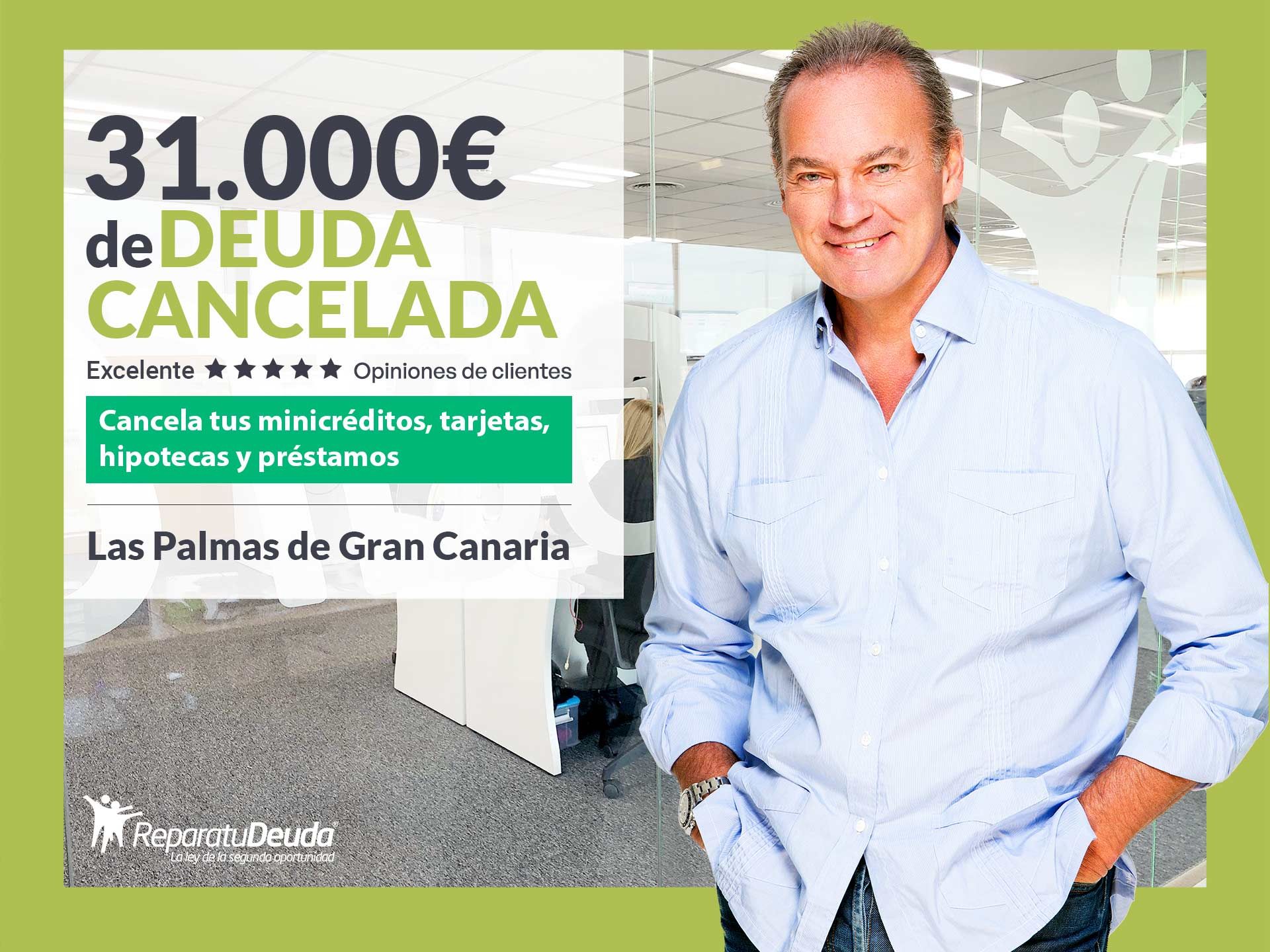 Repara tu Deuda Abogados cancela 31.000€ en Las Palmas de Gran Canaria con la Ley de Segunda Oportunidad 1 Repara tu Deuda Abogados cancela 31.000? en Las Palmas de Gran Canaria con la Ley de Segunda Oportunidad