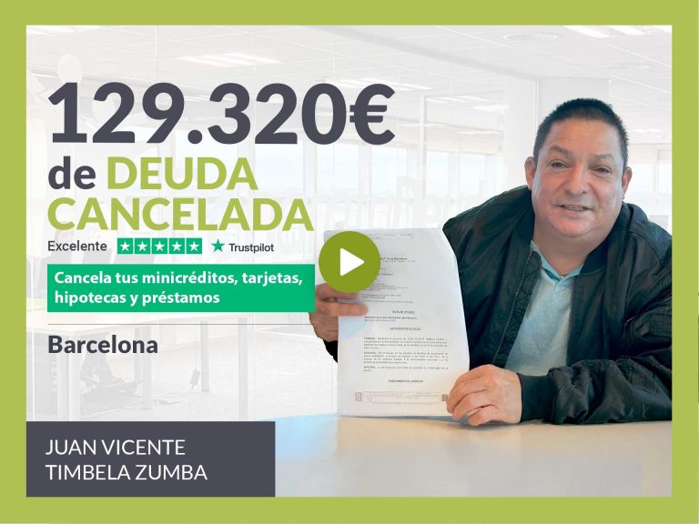 Repara tu Deuda Abogados cancela 129.320€ en Barcelona (Catalunya) con la Ley de Segunda Oportunidad