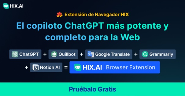 Descripción general de ChatGPT: ¿Qué es y qué se puede hacer con él? 9 Extensión de navegador HIX