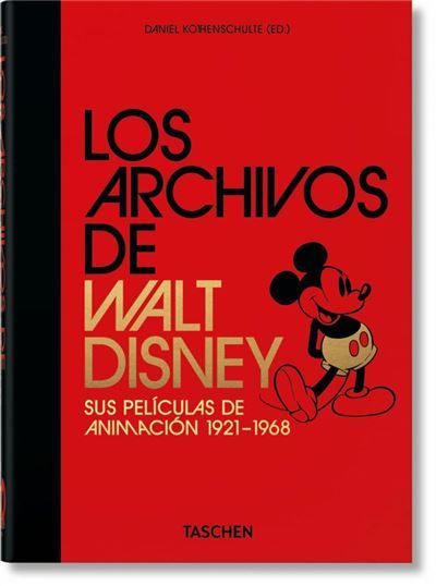 Los archivos de Walt Disney de Daniel Kothenschulte