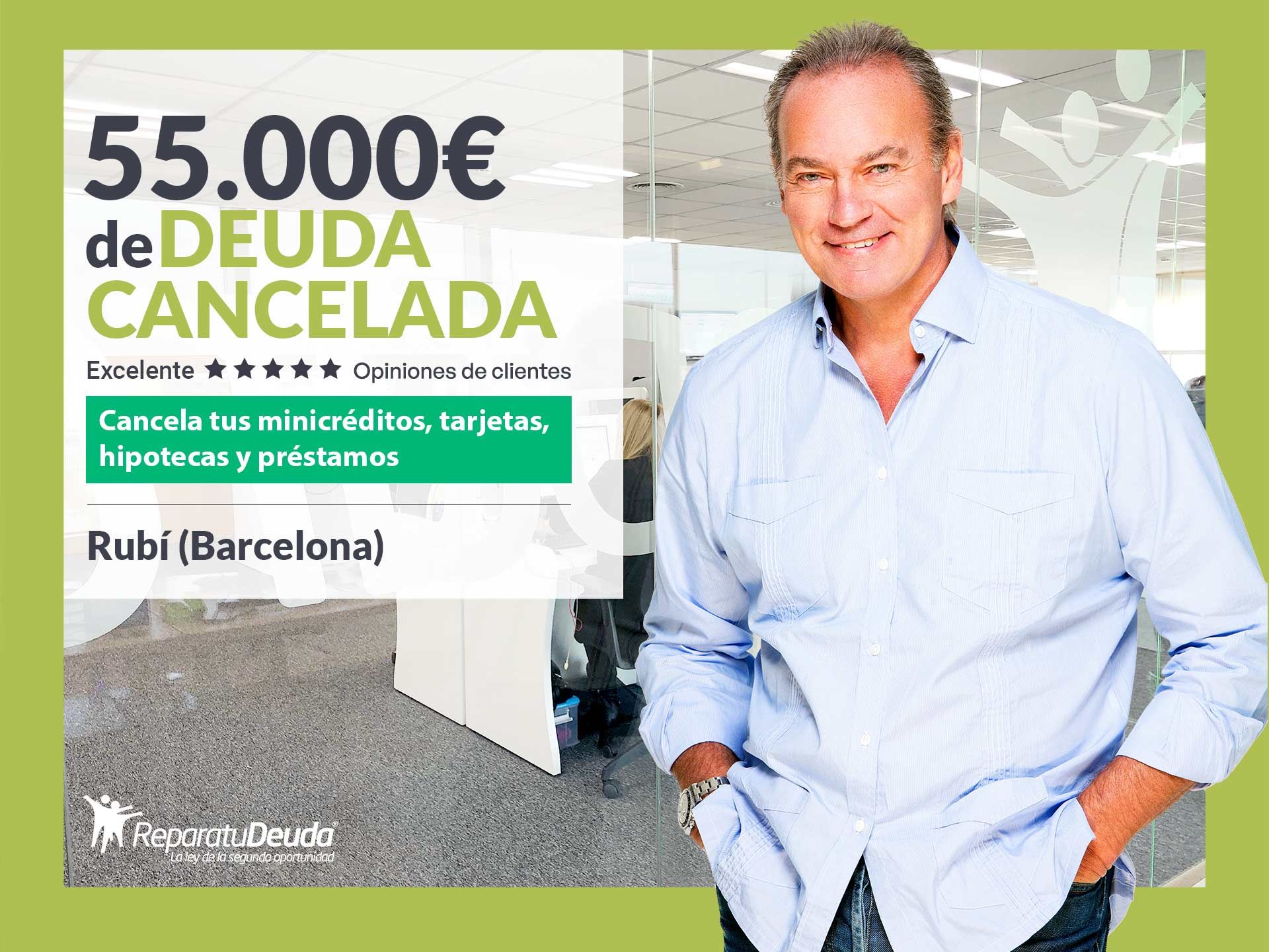 Repara tu Deuda Abogados cancela 55.000€ en Rubí (Barcelona) con la Ley de Segunda Oportunidad 1 REPARA minBEPI