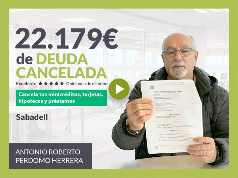 Repara tu Deuda Abogados cancela 22.179€ en Sabadell (Barcelona) con la Ley de Segunda Oportunidad