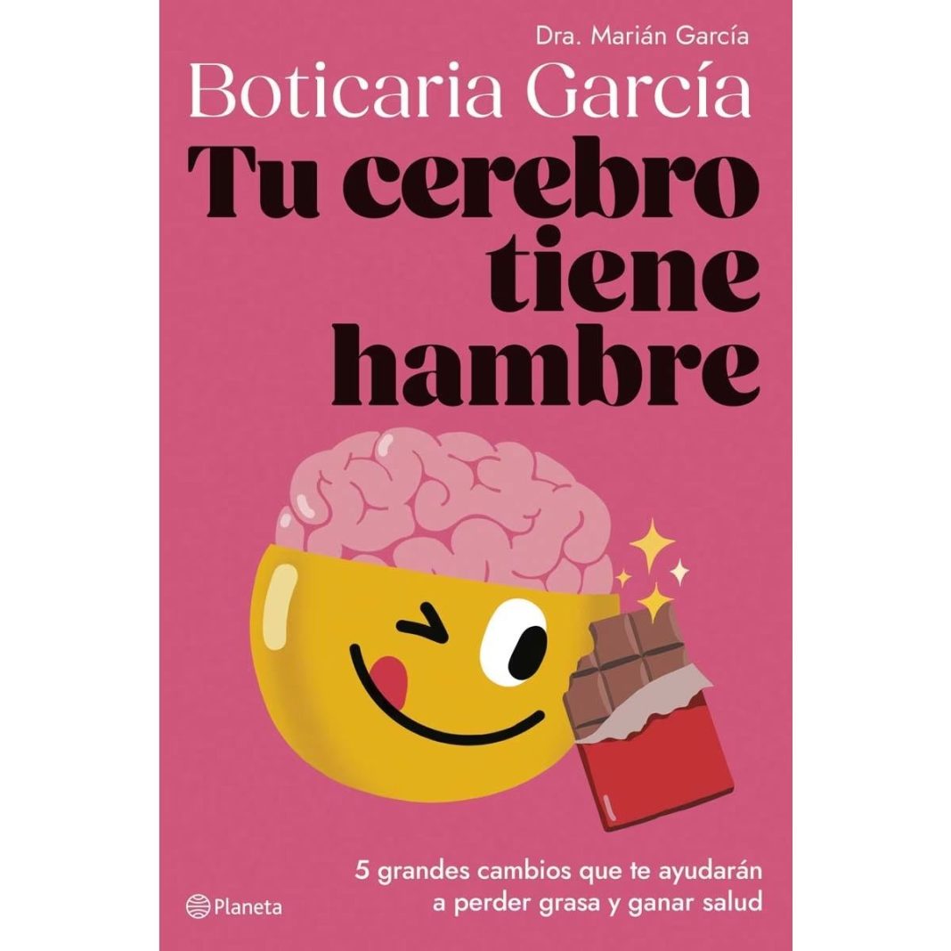 Tu cerebro tiene hambre de Boticaria García