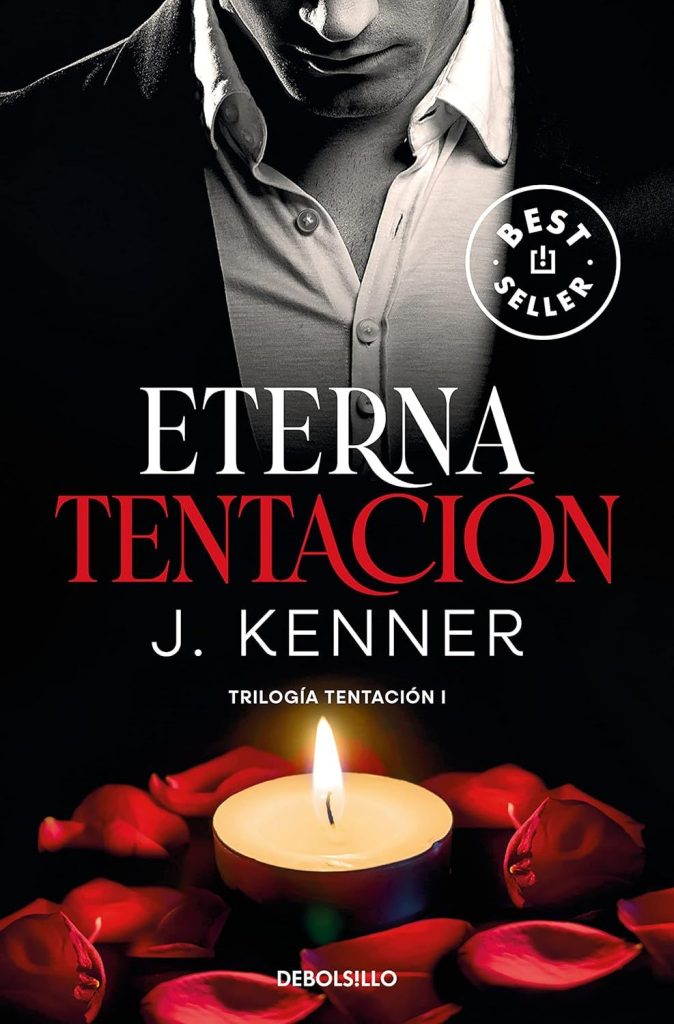 5 libros eróticos para desafiar a la Semana Santa que puedes comprar en Amazon y La Casa del libro 44 Eterna tentación de J. Kenner