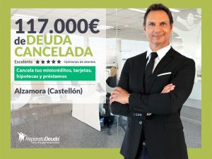 Repara tu Deuda Abogados cancela 117.000€ en Almazora (Castellón) con la Ley de Segunda Oportunidad