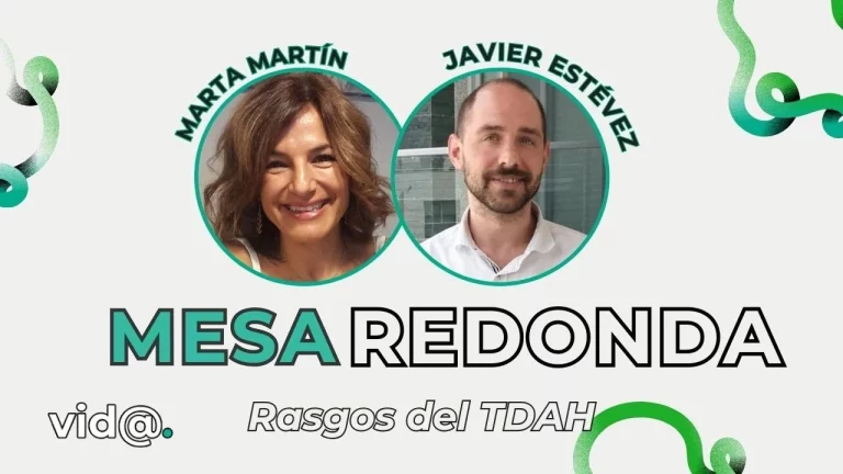 Mesa redonda sobre rasgos TDAH con Marta Martín y Javier Estévez